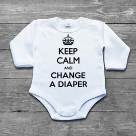 Keep calm and change a diaper - body niemowlęce